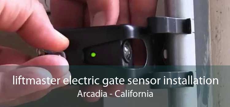 liftmaster electric gate sensor installation Arcadia - California