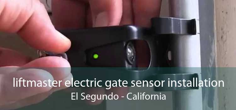 liftmaster electric gate sensor installation El Segundo - California