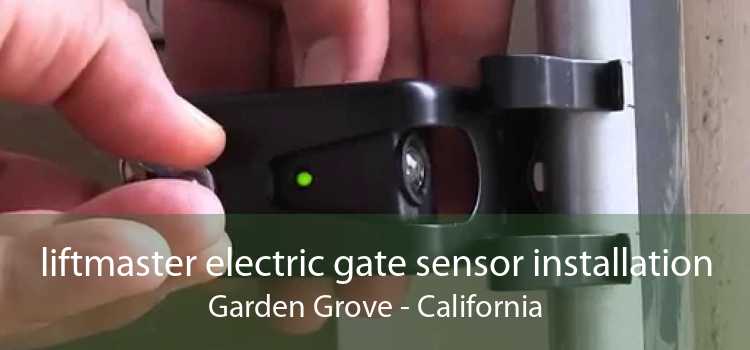 liftmaster electric gate sensor installation Garden Grove - California