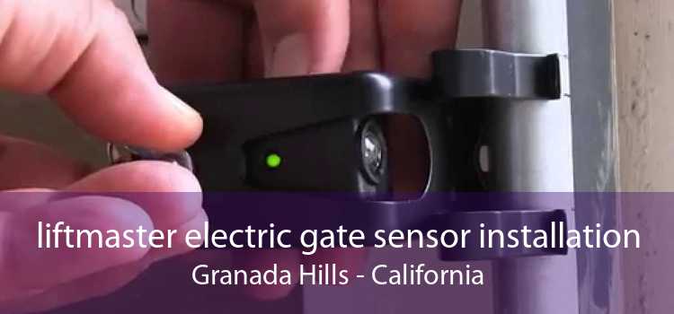 liftmaster electric gate sensor installation Granada Hills - California
