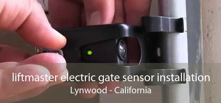 liftmaster electric gate sensor installation Lynwood - California