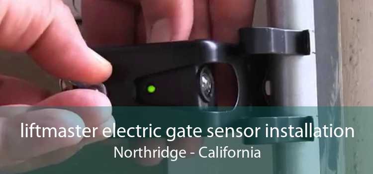liftmaster electric gate sensor installation Northridge - California