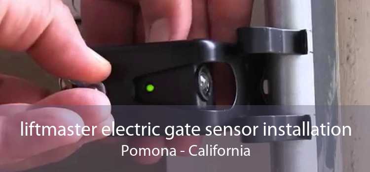 liftmaster electric gate sensor installation Pomona - California