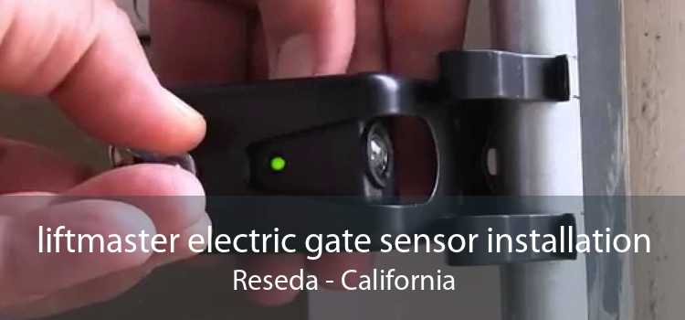 liftmaster electric gate sensor installation Reseda - California