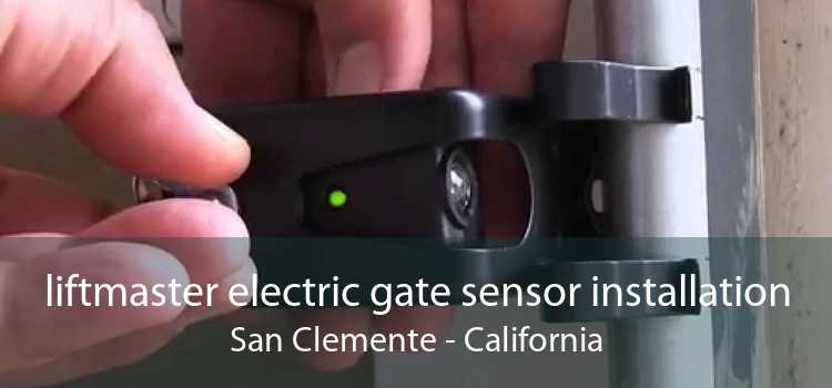 liftmaster electric gate sensor installation San Clemente - California