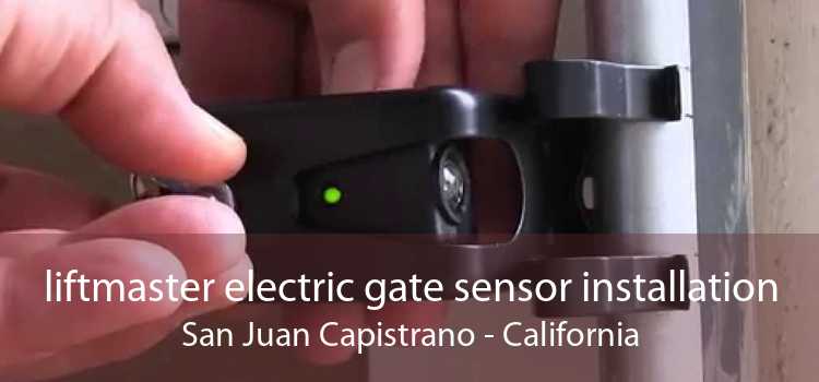 liftmaster electric gate sensor installation San Juan Capistrano - California