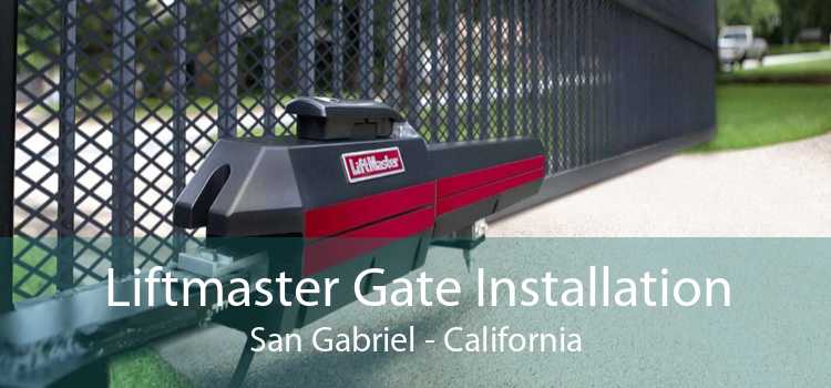 Liftmaster Gate Installation San Gabriel - California