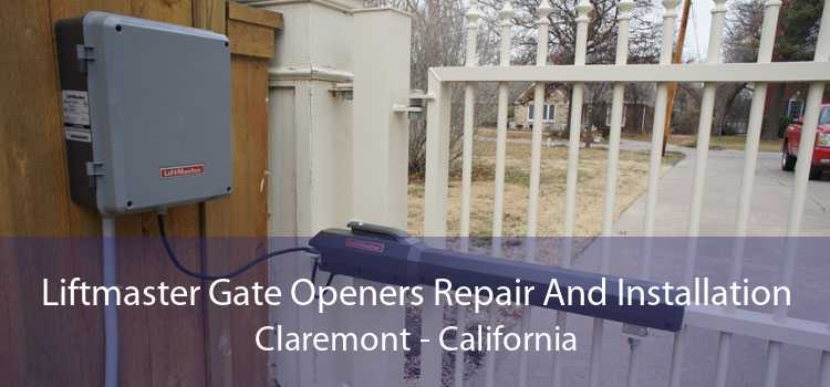 Liftmaster Gate Openers Repair And Installation Claremont - California