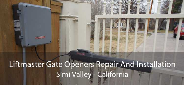 Liftmaster Gate Openers Repair And Installation Simi Valley - California