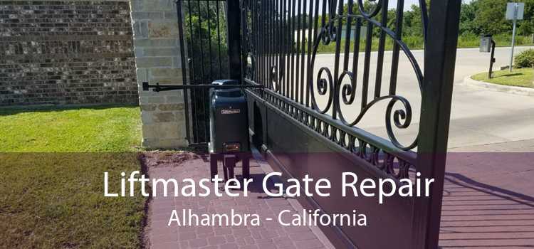 Liftmaster Gate Repair Alhambra - California