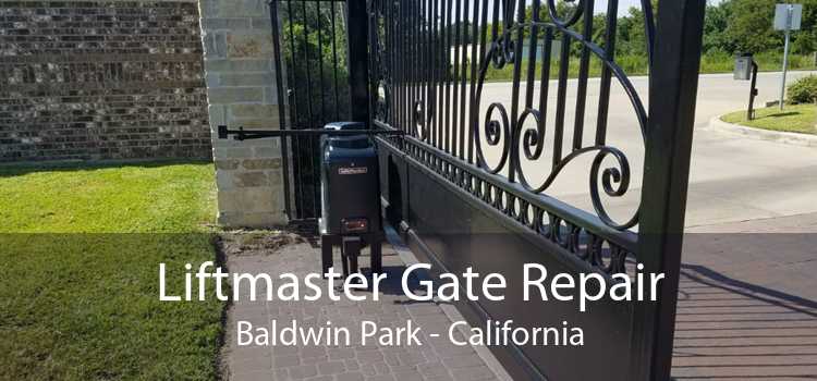 Liftmaster Gate Repair Baldwin Park - California