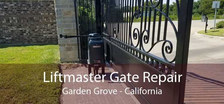 Liftmaster Gate Repair Garden Grove - California