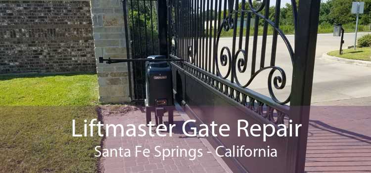 Liftmaster Gate Repair Santa Fe Springs - California