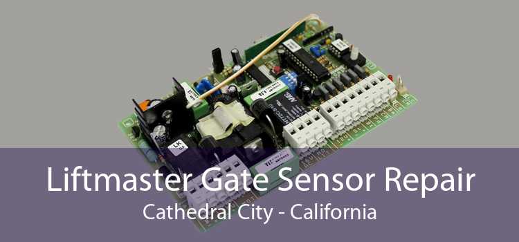 Liftmaster Gate Sensor Repair Cathedral City - California