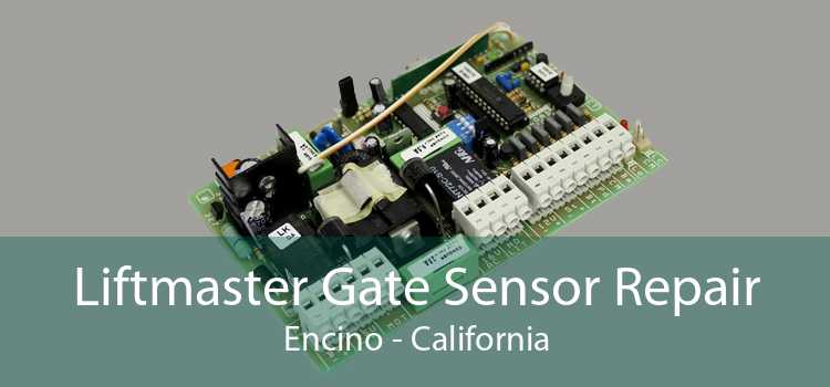 Liftmaster Gate Sensor Repair Encino - California