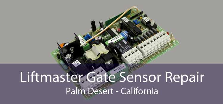 Liftmaster Gate Sensor Repair Palm Desert - California