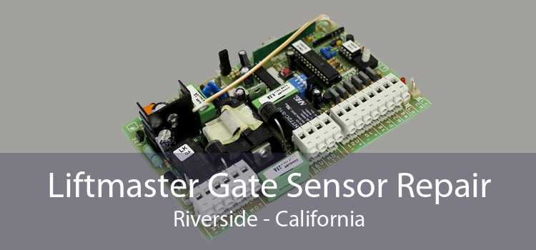 Liftmaster Gate Sensor Repair Riverside - California