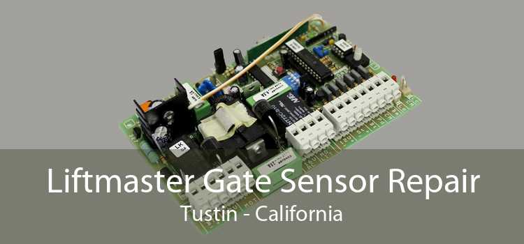 Liftmaster Gate Sensor Repair Tustin - California