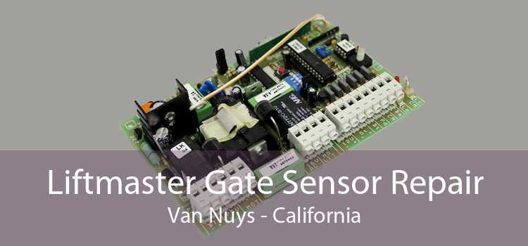 Liftmaster Gate Sensor Repair Van Nuys - California