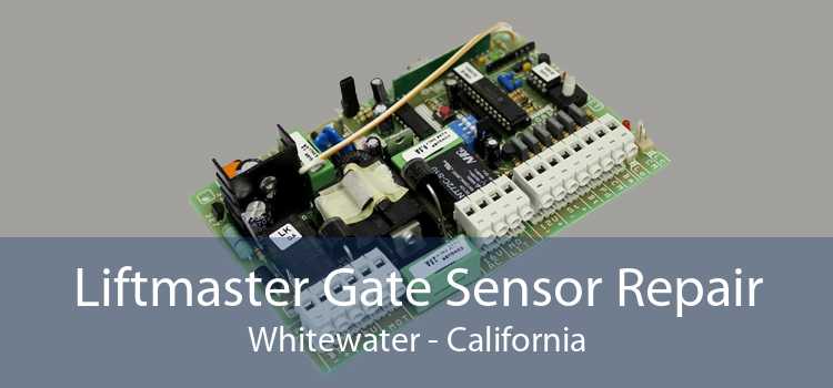 Liftmaster Gate Sensor Repair Whitewater - California