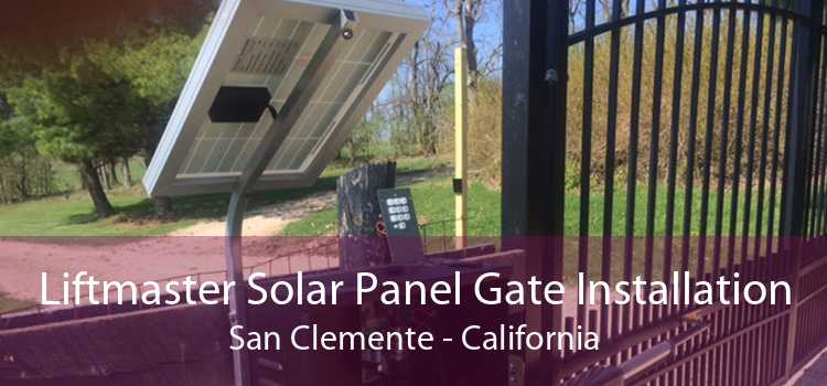 Liftmaster Solar Panel Gate Installation San Clemente - California